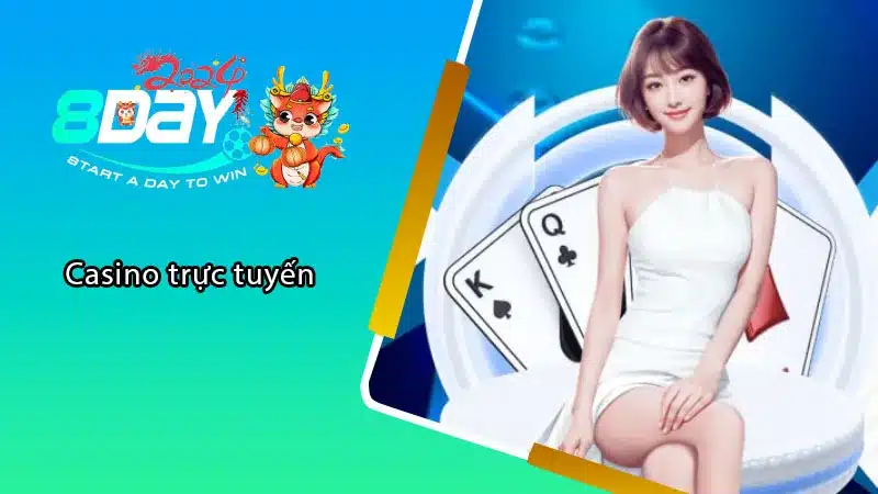 Casino trực tuyến