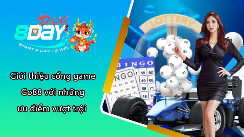 Giới thiệu cổng game Go88 với những ưu điểm vượt trội 