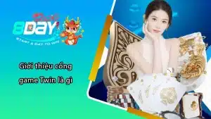 Giới thiệu cổng game Twin là gì